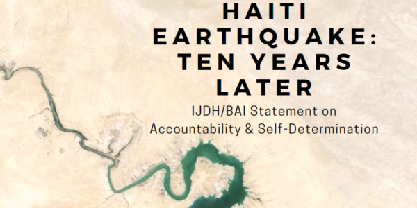 Ten Years On from Haiti’s Earthquake, Accountability and Self-Determination Hold Keys to Change